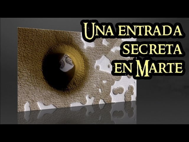 Una entrada secreta en Marte